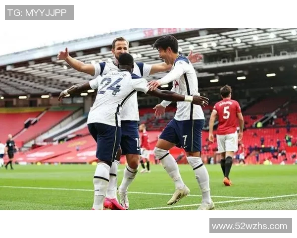 热刺主场迎战曼联激战正酣双方争夺英超荣耀的巅峰对决